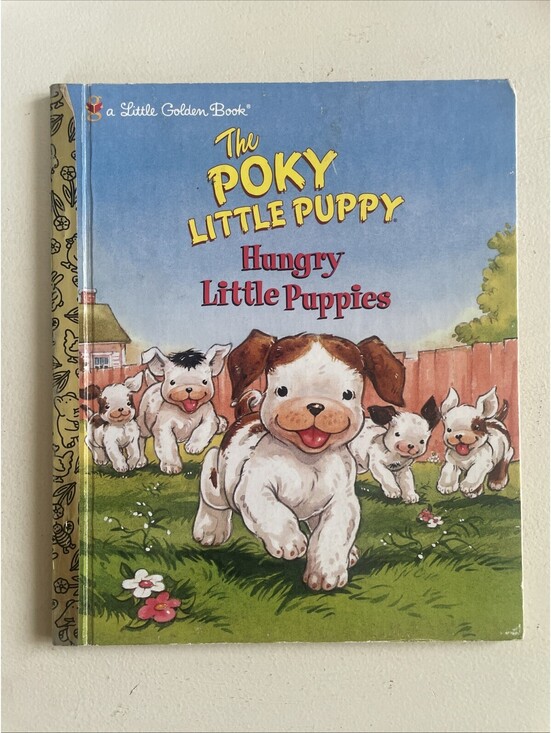 Other - Hungry Little Puppies Little Golden Book The Poky Little Puppy Hardcover 1998